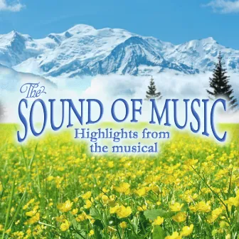 The Sound of Music - EP by Broadway Cast