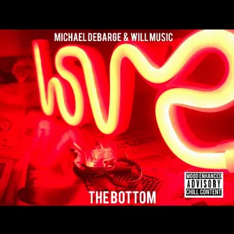 The Bottom by WiLL Music