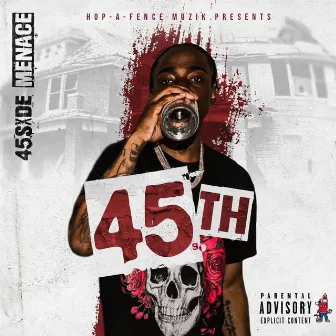 45th by 45SXDE MENACE