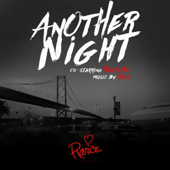 Another Night by LoveRance