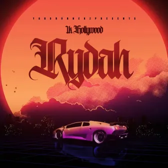 Rydah by 1k Hollywood