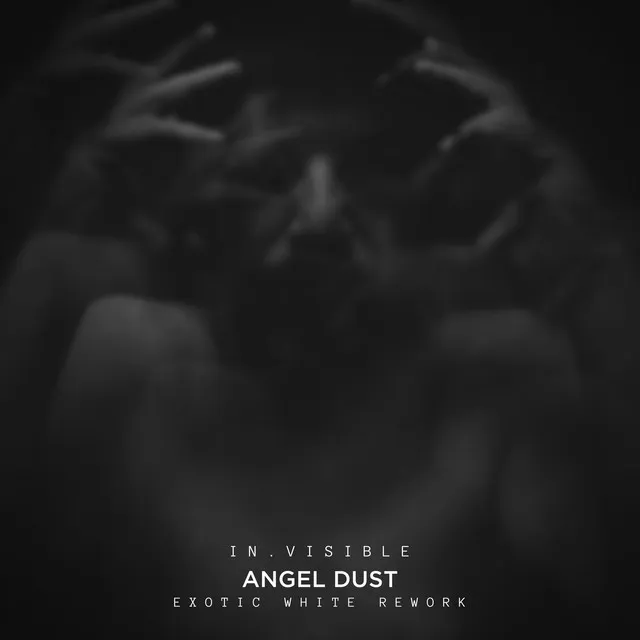 ANGEL DUST (Exotic White Rework)