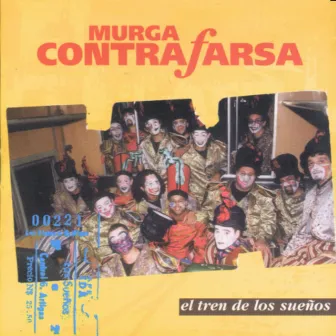 El Tren de los Sueños by Murga Contrafarsa