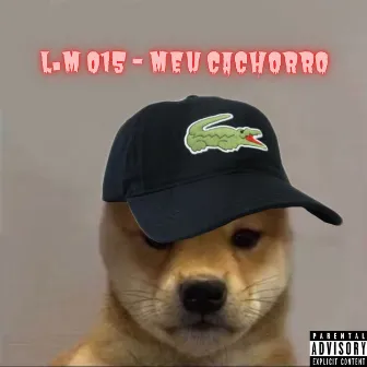 Meu Cachorro by L.M 015