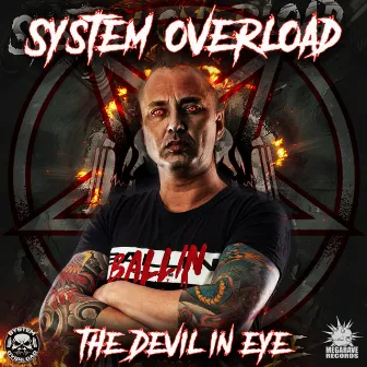 The Devil In Eye by System Overload