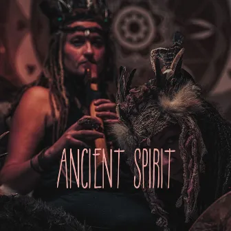 ANCIENT SPIRIT: Native American Ancestral Chants To Heal Your Soul (Flute Meditation & Sleep Music) by Native American Traditions