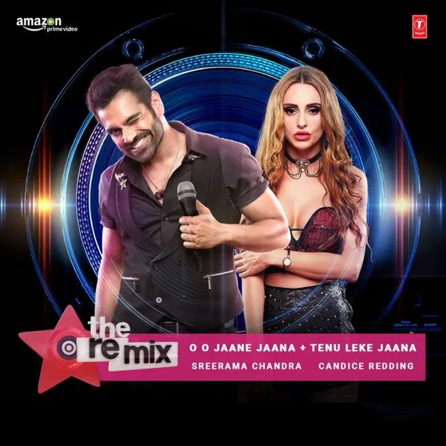 O O Jaane Jaana , Tenu Leke Jaana - The Remix (From "The Remix - Amazon Prime Original Episode 3")[Remix By Candice Redding]