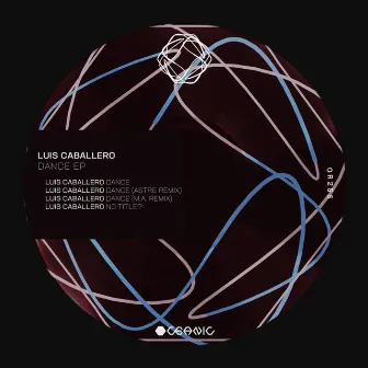 Dance ..EP by Luis Caballero