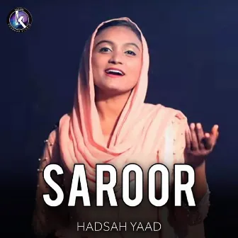 Saroor by Hadsah Yaad