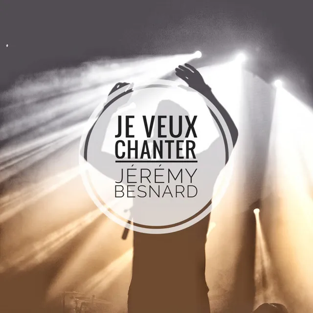 Je veux chanter