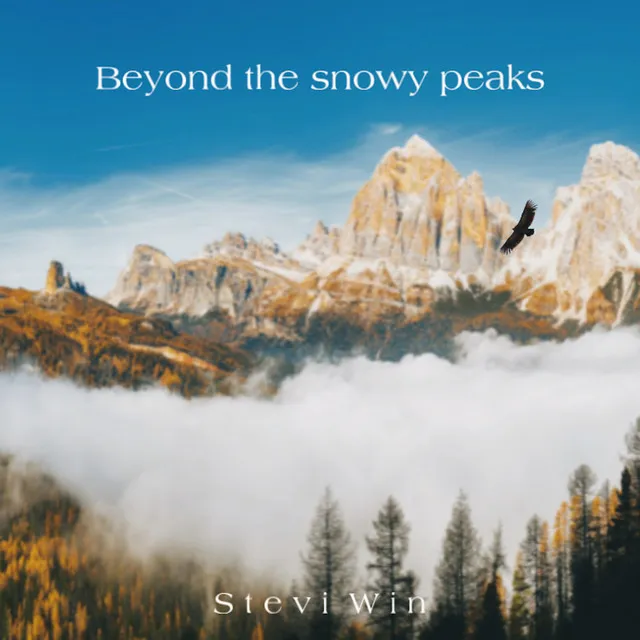 Beyond the snowy peaks