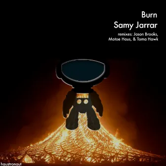 Burn by Samy Jarrar