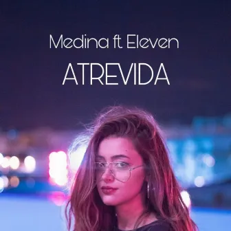 Atrevida by Medina Kid