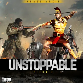 Unstoppable by Ceekaih