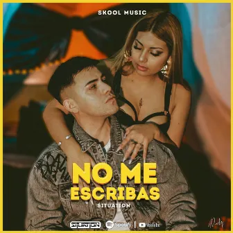 No me escribas by Situation31