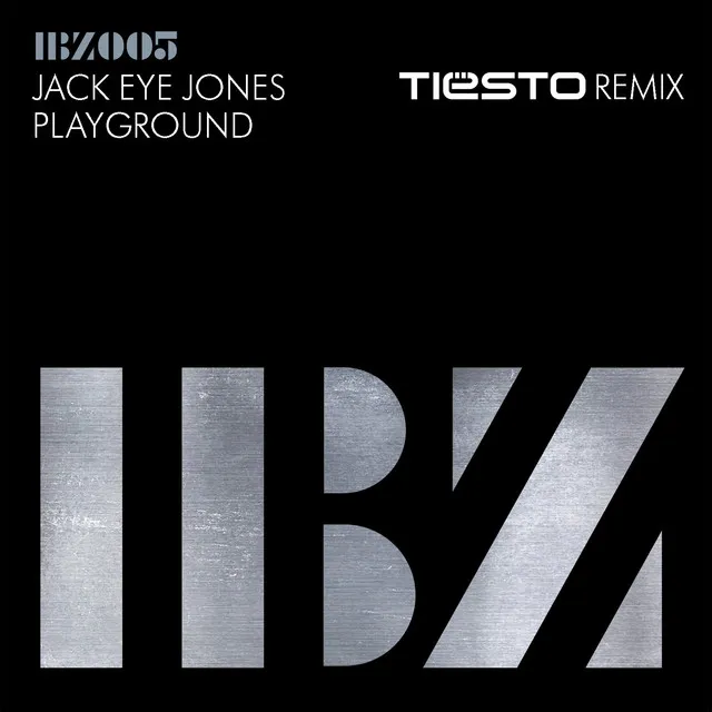 Playground - Tiësto Remix