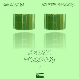 Smoke Holiday 2 by Miguel YS