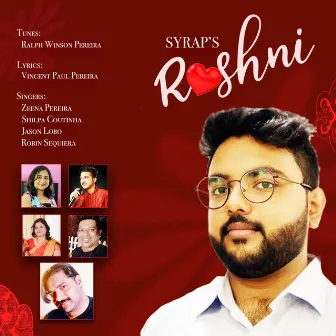 Syrap's Roshni by Ralph Winson Pereira