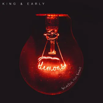 Demons by King & Early