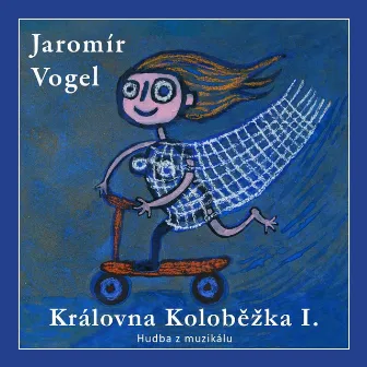 Královna Koloběžka by Vogel music orchestra