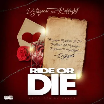 Ride Or Die by Dyligent