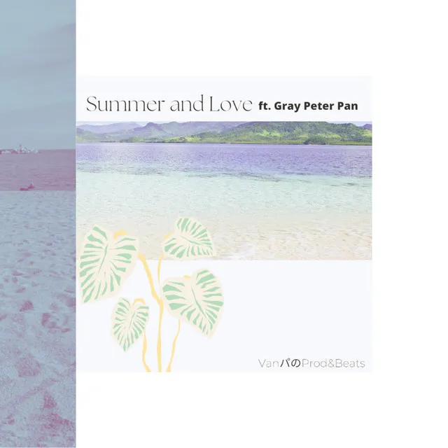 Summer and Love