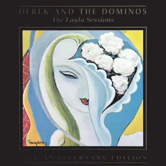 The Layla Sessions by Derek & The Dominos