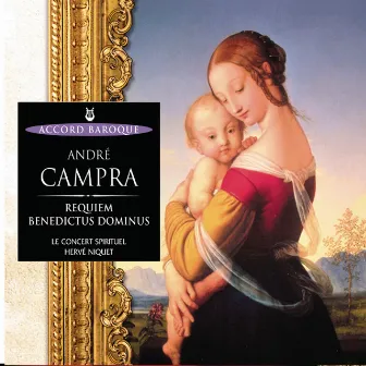 Campra: Requiem / Benedictus Dominus by André Campra