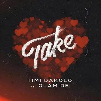 Take by Timi Dakolo