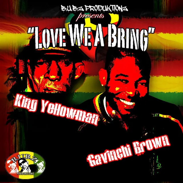 Love we a bring (Feat. Yellowman)