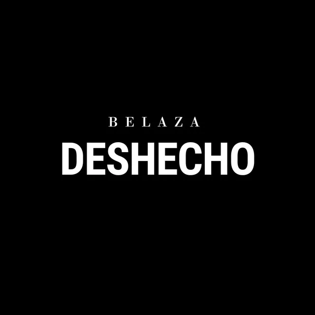 Deshecho