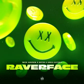 Raverface by Grym