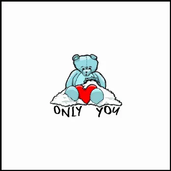 Only You by Vodka Milk