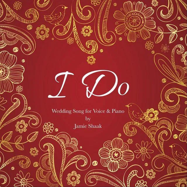 Our Wedding Song: I Do