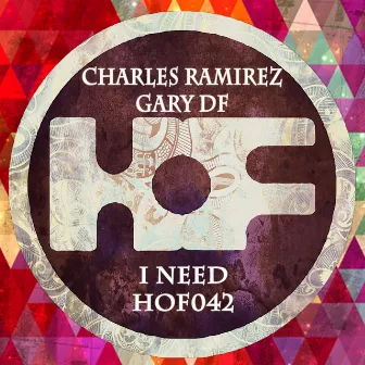 I Need by Gary Df