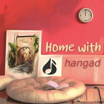 Home with Hangad by Hangad