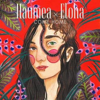 Come Home by Haumea