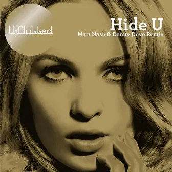 Hide U by UnClubbed