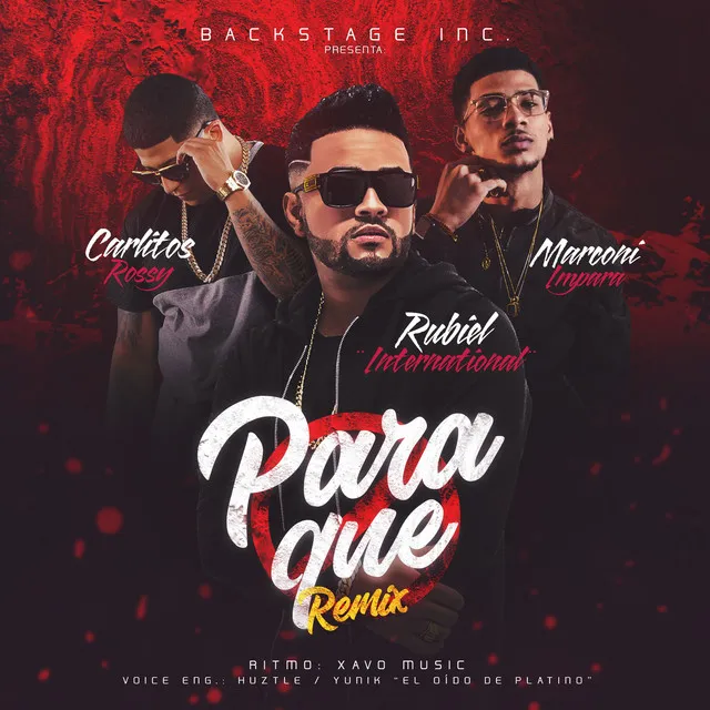 Para Que (Remix) [feat. Carlitos Rossy & Marconi Impara]