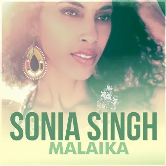 Malaika by Sonia Singh