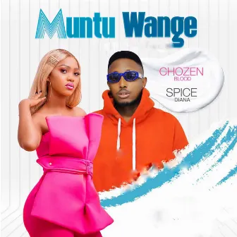 Muntu Wange by Chozen Blood