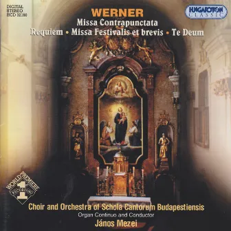 Werner: Masses / Te Deum Laudamus by János Mezei