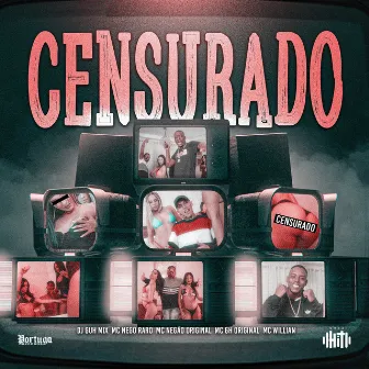 Censurado by MC Willian