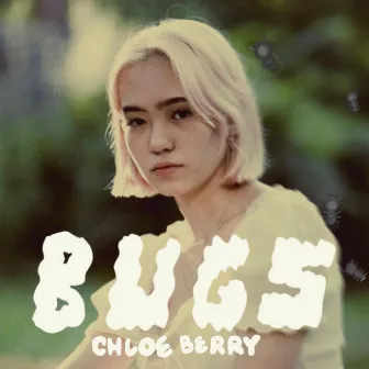 Bugs by Chloe Berry