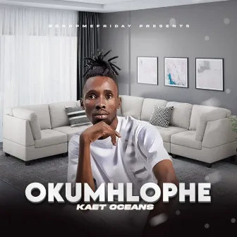 Okumhlophe by KaEt Ocean's