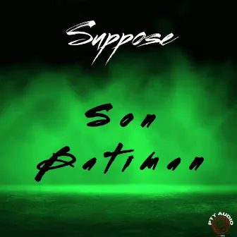 Son Batiman by Suppose