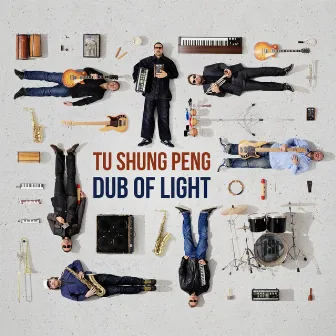 Dub Of Light by Tu Shung Peng