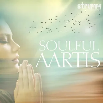 Soulful Aartis by Prajakta Shukre