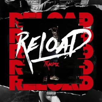 Reload by Traumz