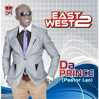 East to West by da prince